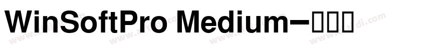 WinSoftPro Medium字体转换 WinSoftPro Medium字体转换